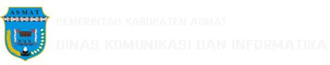 DINAS KOMUNIKASI INFORMATIKA, STATISTIK DAN PERSANDIAN KABUPATEN ASMAT